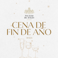 Cena y Fiesta Fin de Año Palacio de Avilés