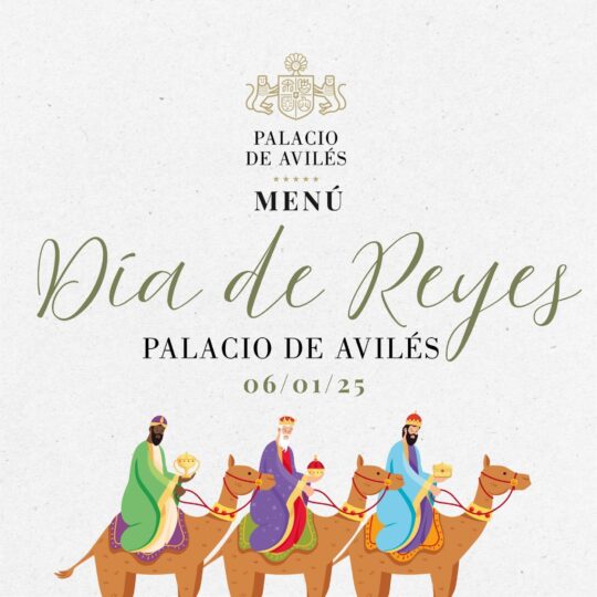 Menú de Reyes 2025- Palacio de Avilés